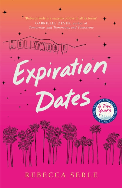 Expiration Dates: The heart-wrenching new love story from the bestselling author of IN FIVE YEARS