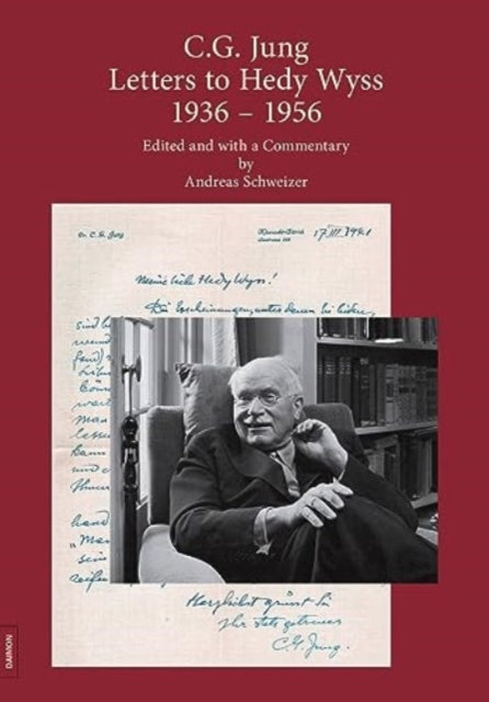 C.G. Jung: Letters to Hedy Wyss (1936 - 1956)