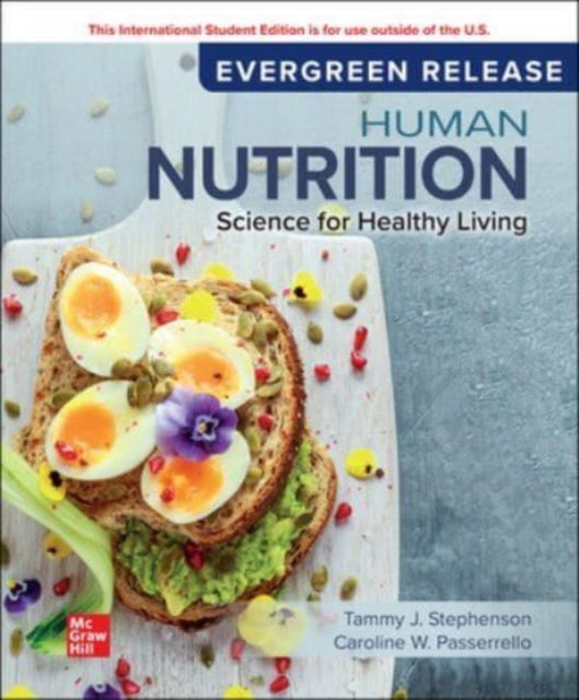 Human Nutrition: Science for Healthy Living ISE