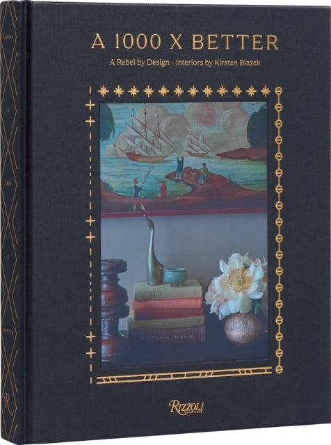 1000 x Better Design: A Rebel by Design * Interiors by Kirsten Blazek