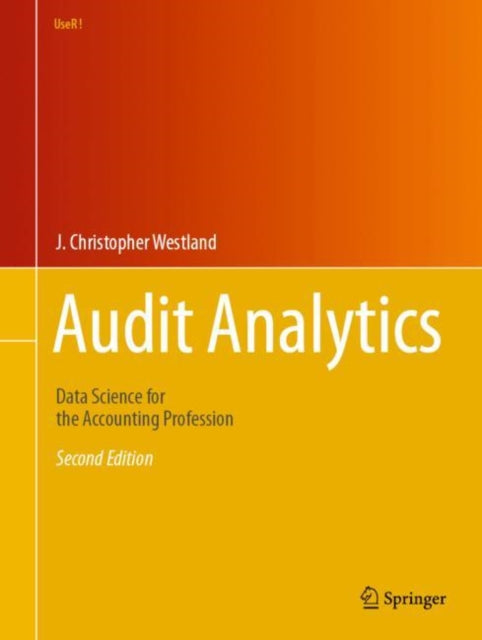 Audit Analytics: Data Science for the Accounting Profession