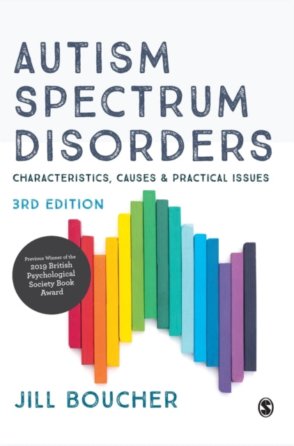 Autism Spectrum Disorders: Characteristics, Causes and Practical Issues