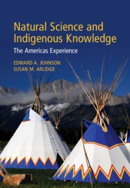 Natural Science and Indigenous Knowledge: The Americas Experience