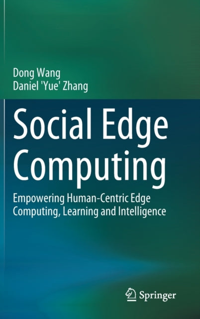Social Edge Computing: Empowering Human-Centric Edge Computing, Learning and Intelligence