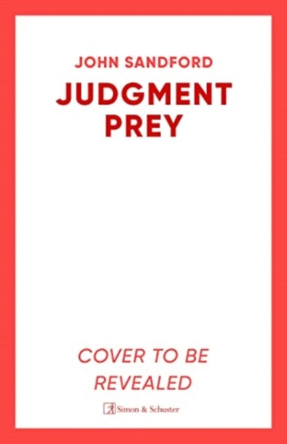 Judgement Prey: A Lucas Davenport & Virgil Flowers thriller