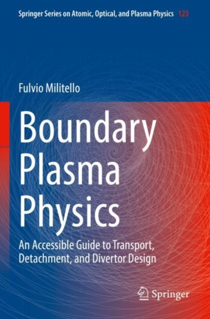 Boundary Plasma Physics: An Accessible Guide to Transport, Detachment, and Divertor Design