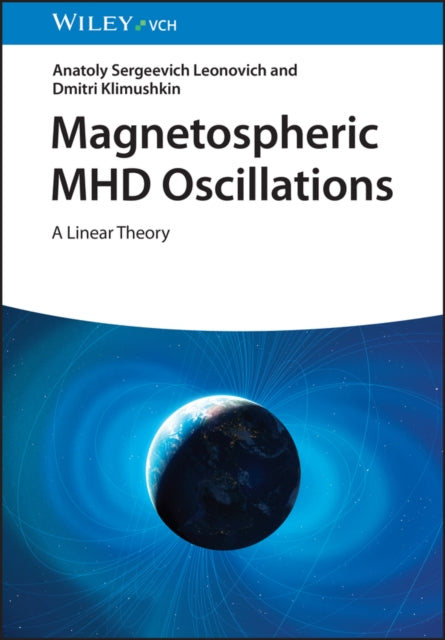 Magnetospheric MHD Oscillations: A Linear Theory