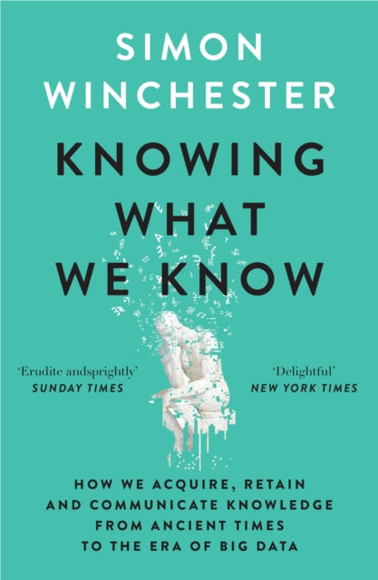 Knowing What We Know: The Transmission of Knowledge: from Ancient Wisdom to Modern Magic