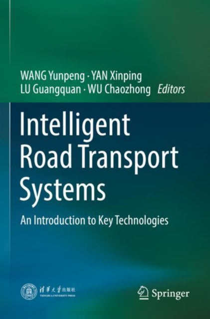 Intelligent Road Transport Systems: An Introduction to Key Technologies