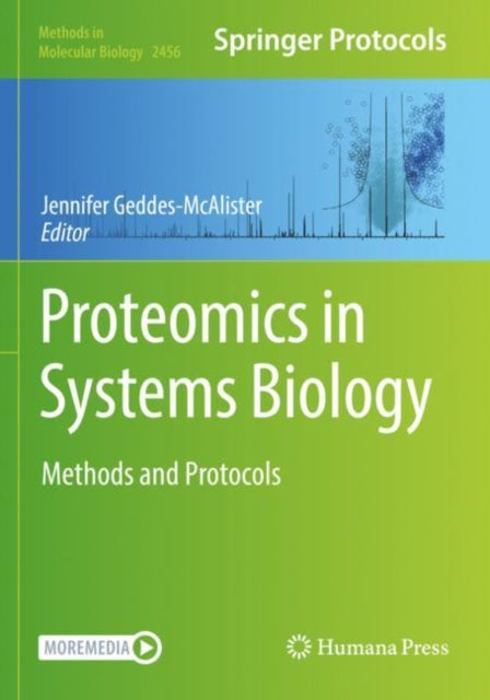 Proteomics in Systems Biology: Methods and Protocols