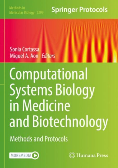 Computational Systems Biology in Medicine and Biotechnology: Methods and Protocols