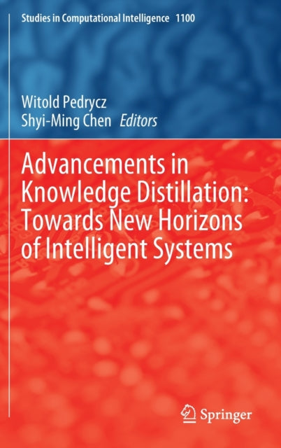 Advancements in Knowledge Distillation: Towards New Horizons of Intelligent Systems