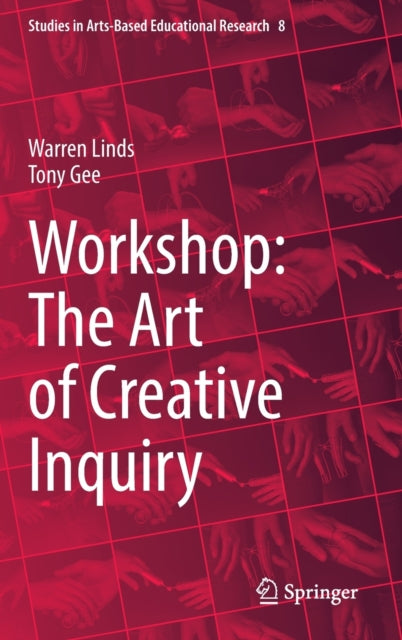 Workshop: The Art of Creative Inquiry