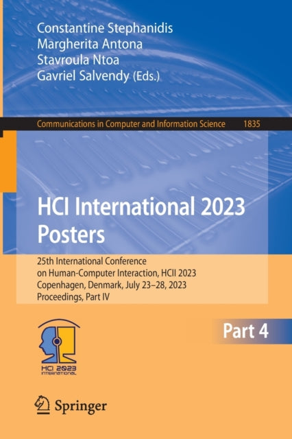 HCI International 2023 Posters: 25th International Conference on Human-Computer Interaction, HCII 2023, Copenhagen, Denmark, July 23β28, 2023, Proceedings, Part IV