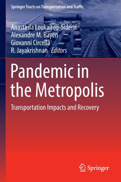 Pandemic in the Metropolis: Transportation Impacts and Recovery