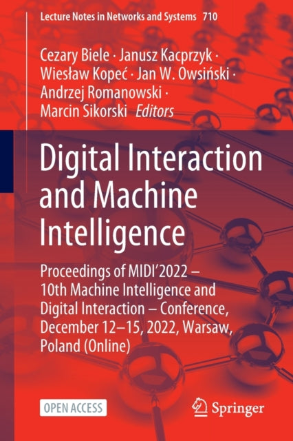 Digital Interaction and Machine Intelligence: Proceedings of MIDI’2022 – 10th Machine Intelligence and Digital Interaction – Conference, December 12-15, 2022, Warsaw, Poland (Online)