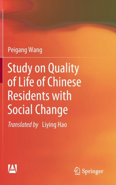 Study on Quality of Life of Chinese Residents with Social Change
