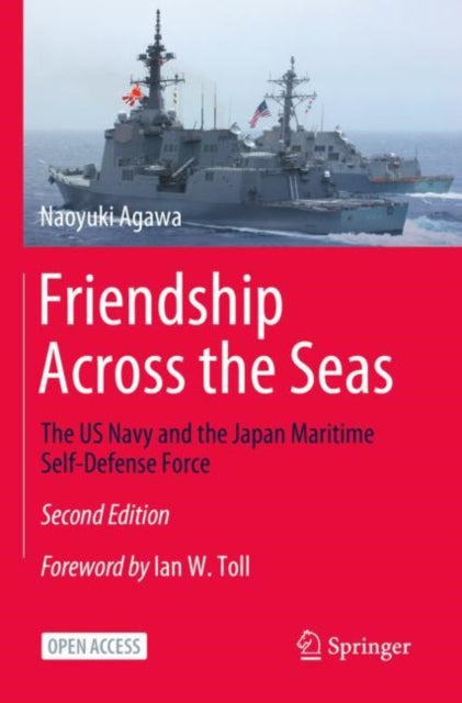 Friendship Across the Seas: The US Navy and the Japan Maritime Self-Defense Force
