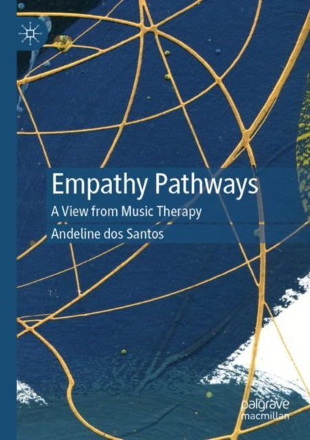 Empathy Pathways: A View from Music Therapy