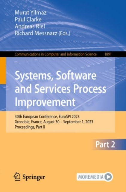Systems, Software and Services Process Improvement: 30th European Conference, EuroSPI 2023, Grenoble, France, August 30 β September 1, 2023, Proceedings, Part II