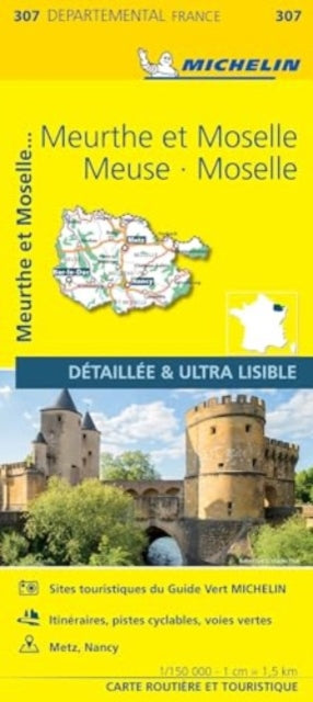 Meuse Meurthe-et-Moselle Moselle - Michelin Local Map 307: Map