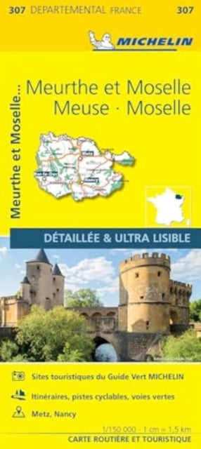 Meuse Meurthe-et-Moselle  Moselle  - Michelin Local Map 307: Map