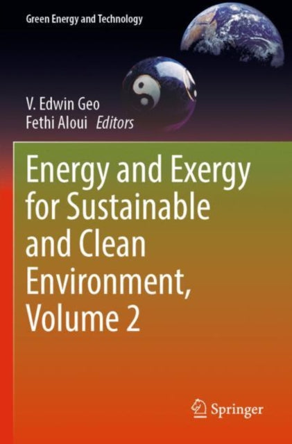 Energy and Exergy for Sustainable and Clean Environment, Volume 2