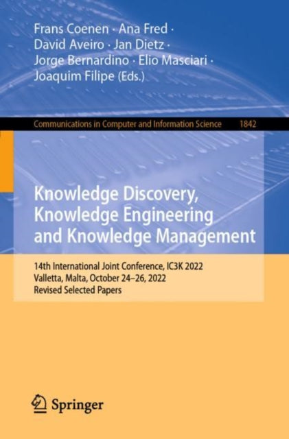 Knowledge Discovery, Knowledge Engineering and Knowledge Management: 14th International Joint Conference, IC3K 2022, Valletta, Malta, October 24–26, 2022, Revised Selected Papers