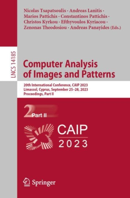 Computer Analysis of Images and Patterns: 20th International Conference, CAIP 2023, Limassol, Cyprus, September 25β28, 2023, Proceedings, Part II