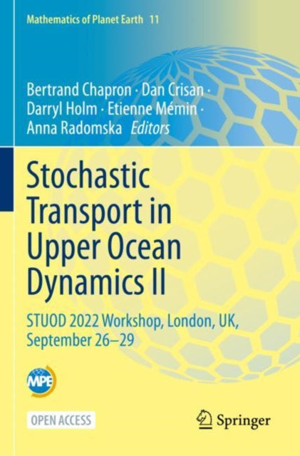 Stochastic Transport in Upper Ocean Dynamics II: STUOD 2022 Workshop, London, UK, September 26–29