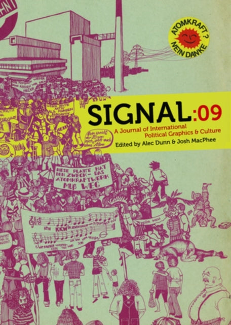 Signal: 09: A Journal of International Political Graphics and Culture