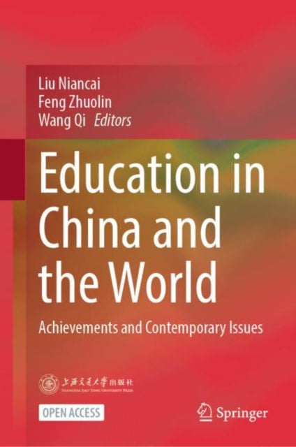 Education in China and the World: Achievements and Contemporary Issues