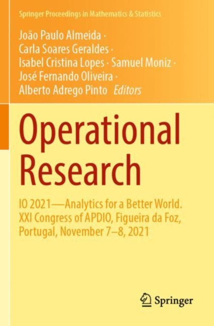 Operational Research: IO 2021—Analytics for a Better World. XXI Congress of APDIO, Figueira da Foz, Portugal, November 7–8, 2021