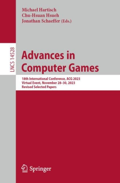 Advances in Computer Games: 18th International Conference, ACG 2023, Virtual Event, November 28β30, 2023, Revised Selected Papers