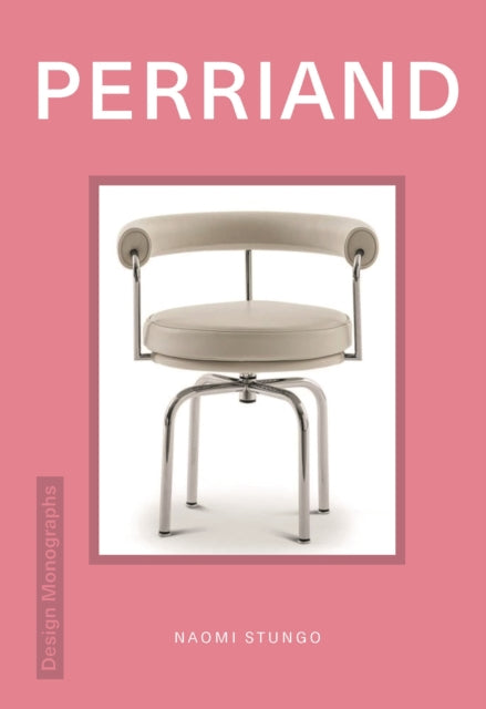 Design Monograph: Perriand