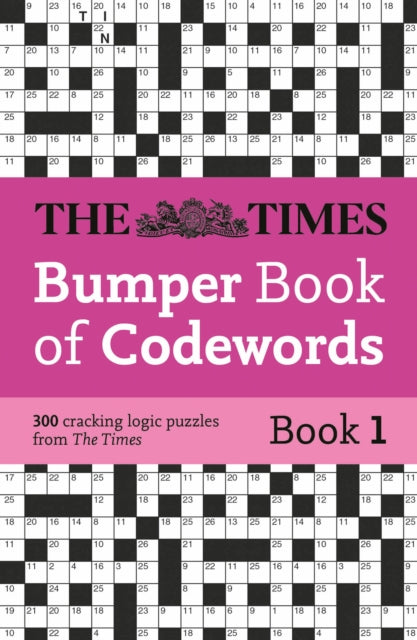 The Times Bumper Book of Codewords Book 1: 300 Compelling and Addictive Codewords