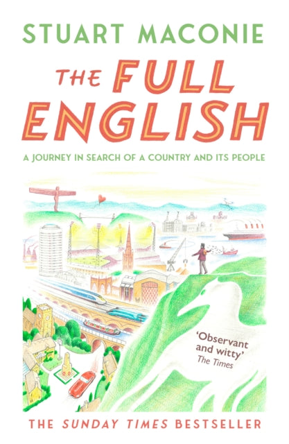The Full English: A Journey in Search of a Country and its People