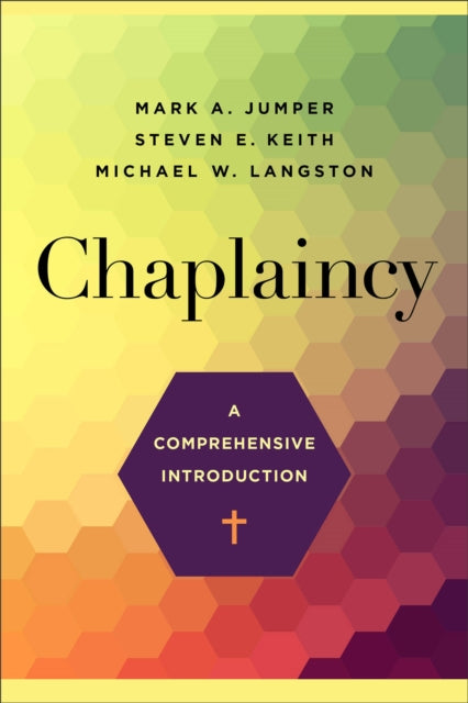 Chaplaincy β A Comprehensive Introduction