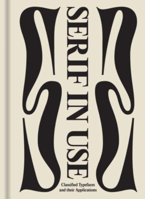 Serif in Use: A Collection of Serif Typefaces