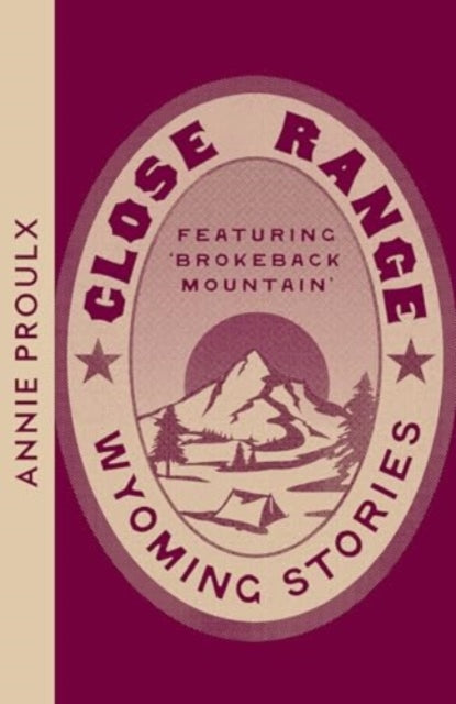 Close Range: Wyoming Stories
