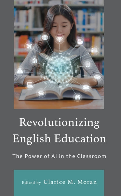 Revolutionizing English Education: The Power of AI in the Classroom