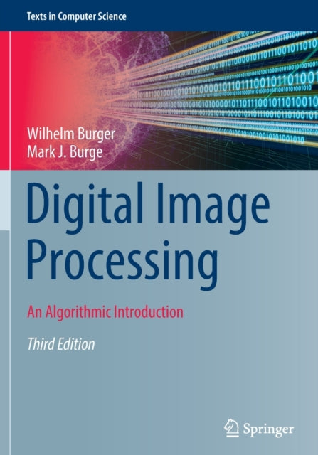 Digital Image Processing: An Algorithmic Introduction