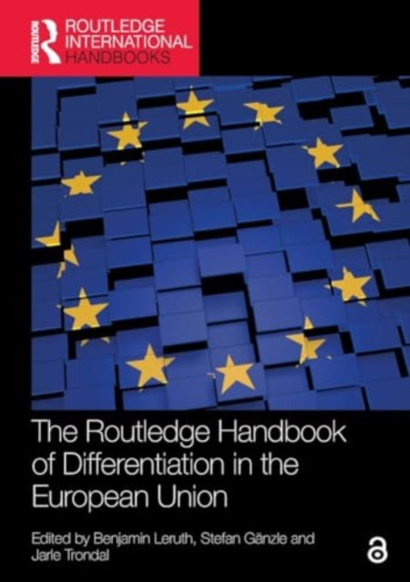 The Routledge Handbook of Differentiation in the European Union