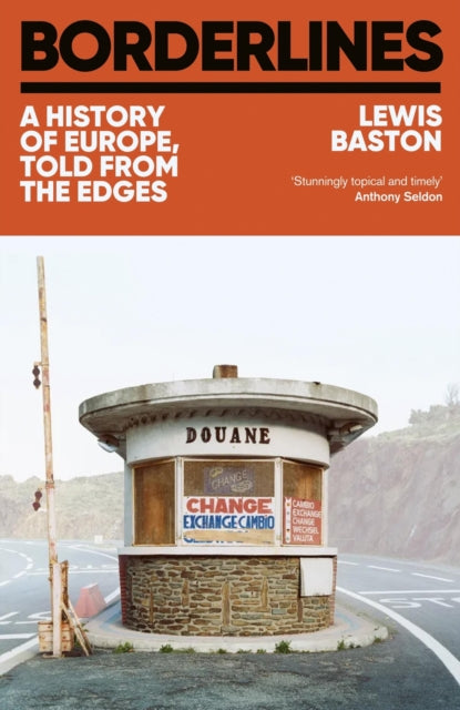 Borderlines: A History of Europe, Told From the Edges