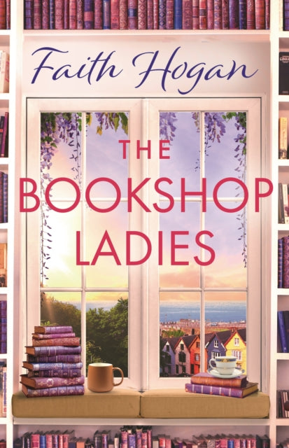 The Bookshop Ladies: The brand new uplifiting story of friendship and community from the #1 kindle bestselling author