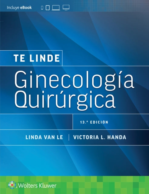Te Linde. Ginecologia quirurgica