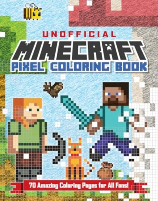 The Unofficial Minecraft Pixel Coloring Book: Volume 1