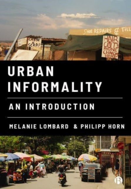 Urban Informality: An Introduction
