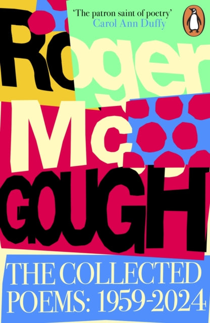 The Collected Poems: 1959 β 2024