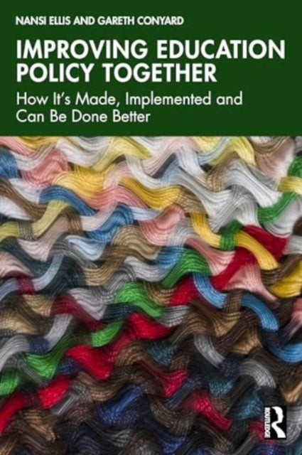 Improving Education Policy Together: How It’s Made, Implemented, and Can Be Done Better